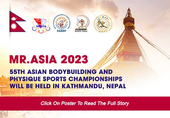 55th Asian Bodybuilding And Physique Sports Championships Will Be Held In Kathmandu, Nepal...