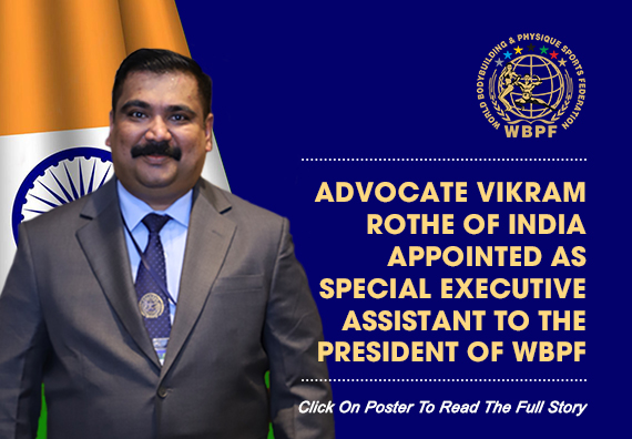 Advocate Vikram Rothe of India Appointed as Special Executive Assistant to the President of WBPFâ€¦