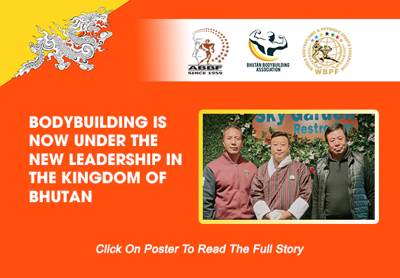 Bodybuilding Is Now Under The New Leadership In The Kingdom Of Bhutan...