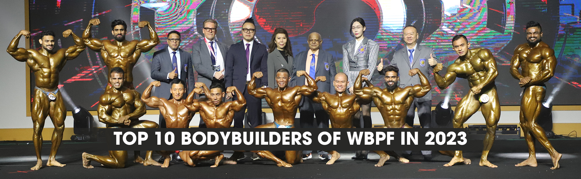 TOP 10 BODYBUILDERS OF WBPF IN 2023